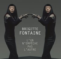 Brigitte Fontaine L'un N'empeche Pas L'autre